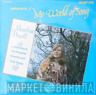 Maralene Powell - Welcome To My World Of Song