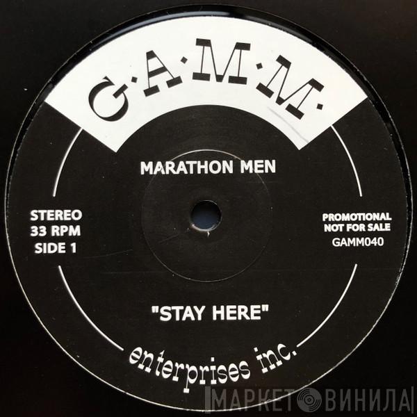 Marathon Men - Stay Here / Bye Bye Babe