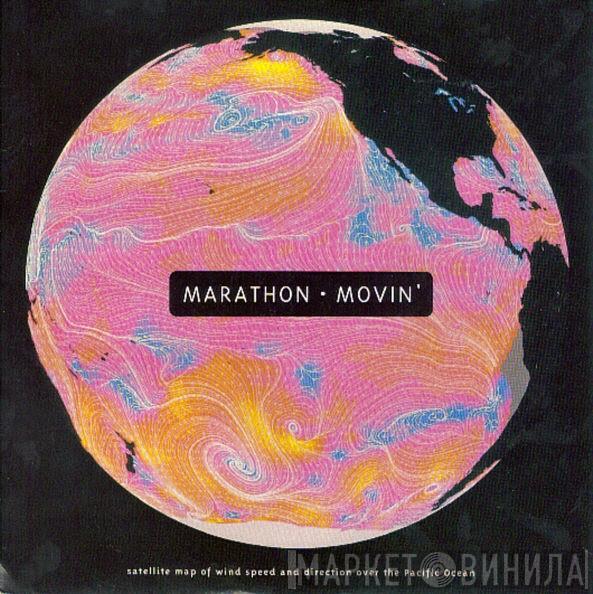  Marathon  - Movin'