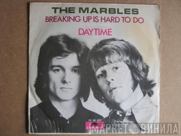 Marbles  - Breaking Up Is Hard To Do