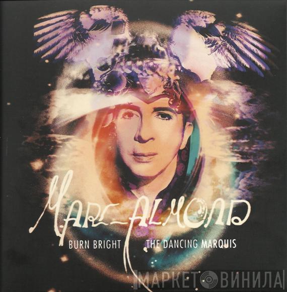 Marc Almond  - Burn Bright / The Dancing Marquis