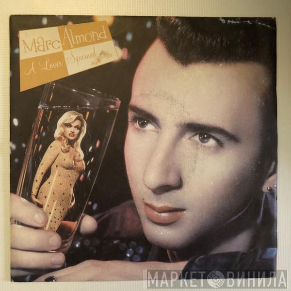  Marc Almond  - A Lover Spurned