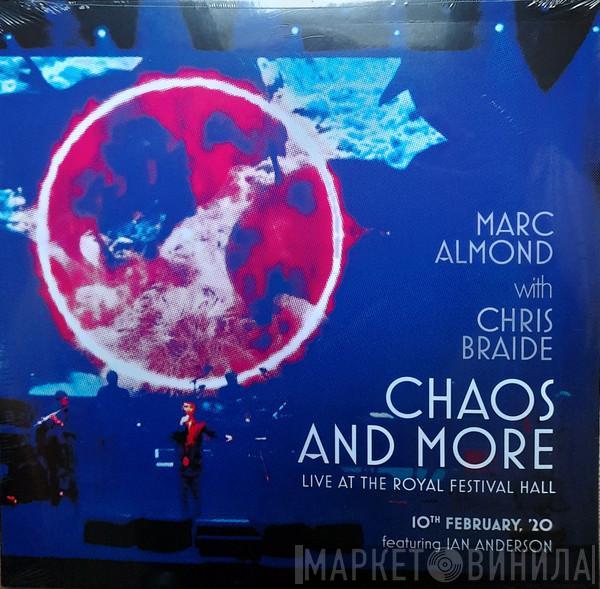 Marc Almond, Chris Braide - Chaos And More (Live At The Royal Festival Hall 10th February, '20)