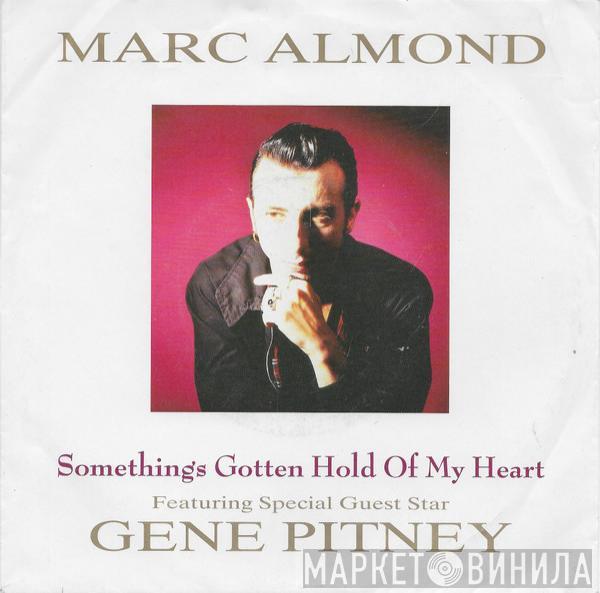 Marc Almond, Gene Pitney - Something's Gotten Hold Of My Heart