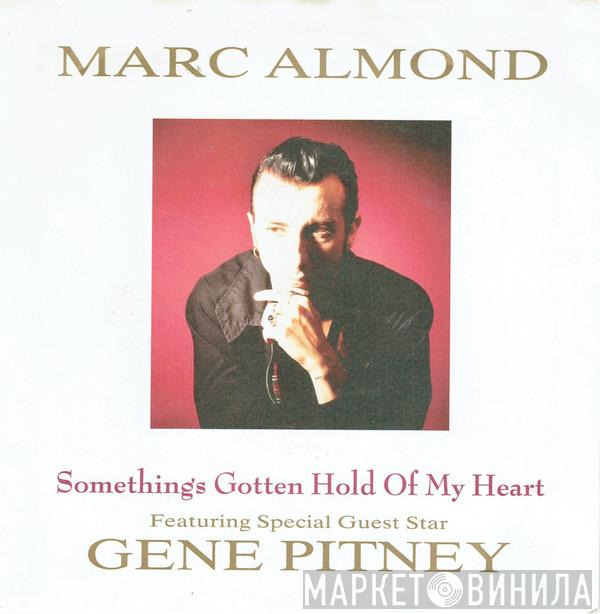 Marc Almond, Gene Pitney - Something's Gotten Hold Of My Heart