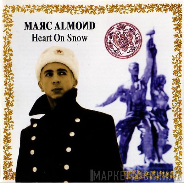 Marc Almond - Heart On Snow