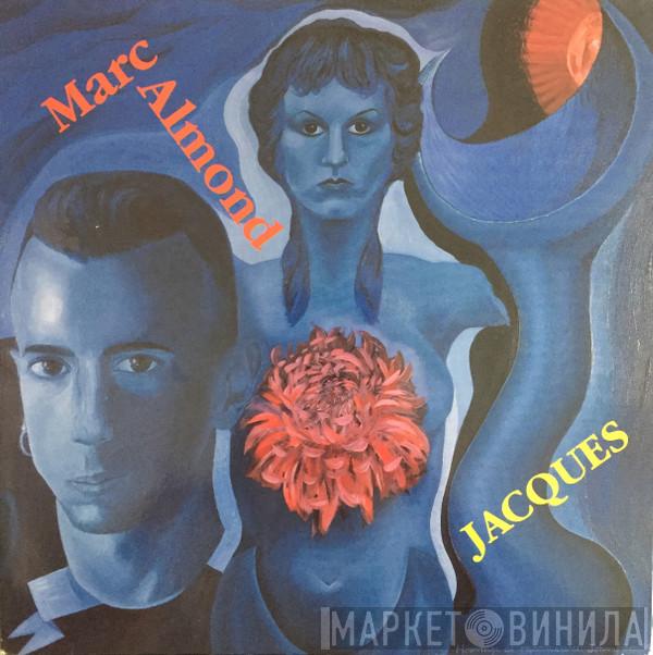 Marc Almond - Jacques