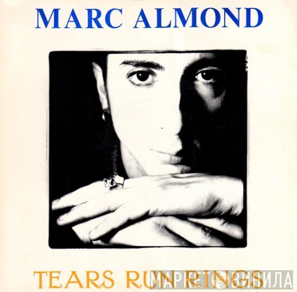 Marc Almond  - Tears Run Rings