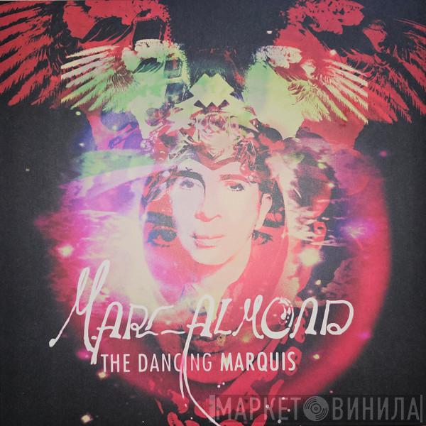 Marc Almond - The Dancing Marquis