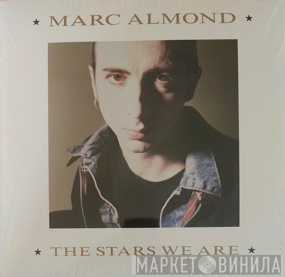 Marc Almond - The Stars We Are