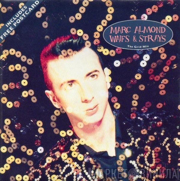 Marc Almond - Waifs & Strays (The Grid Mix)