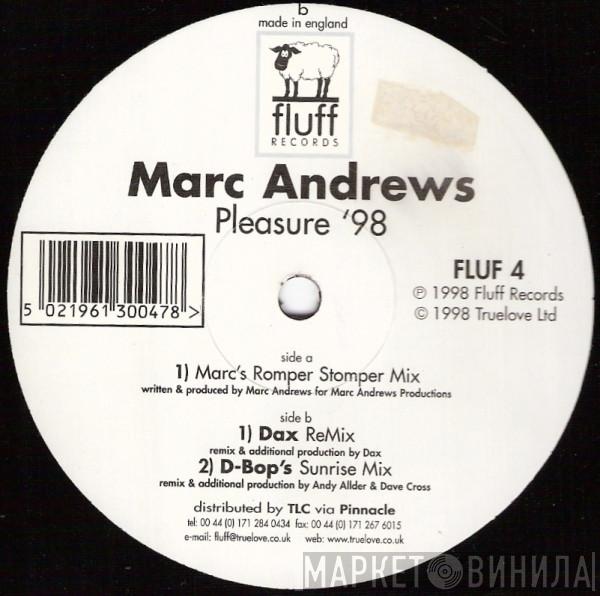 Marc Andrews  - Pleasure '98