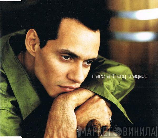 Marc Anthony - Tragedy