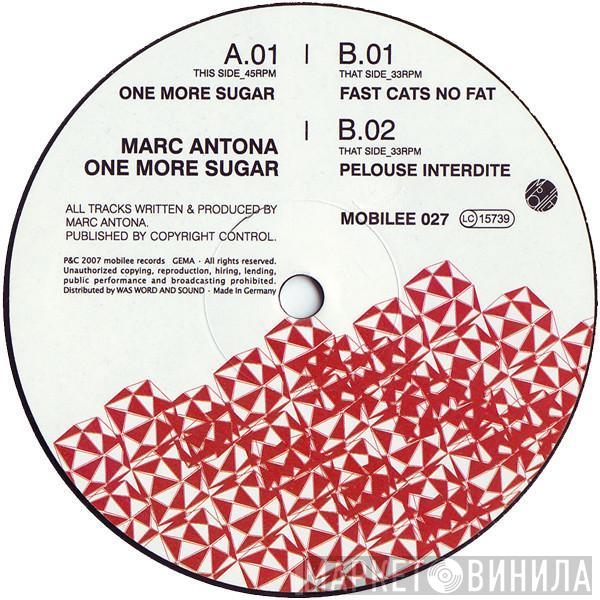 Marc Antona - One More Sugar