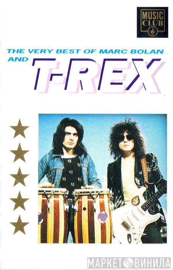 Marc Bolan, T. Rex - The Very Best Of Marc Bolan And T-Rex