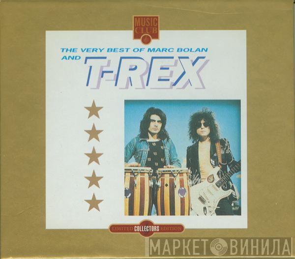 Marc Bolan, T. Rex - The Very Best Of Marc Bolan And T-Rex