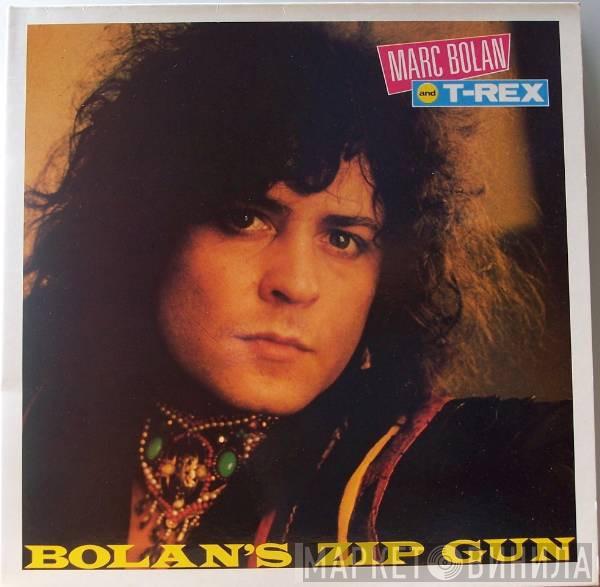 Marc Bolan, T. Rex - Bolan's Zip Gun