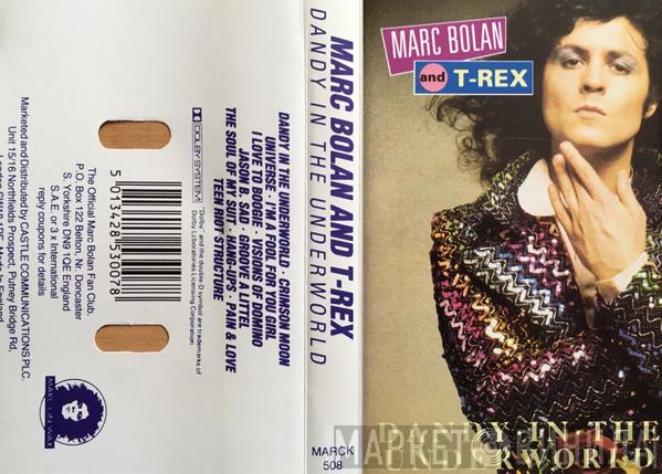 Marc Bolan, T. Rex - Dandy In The Underworld