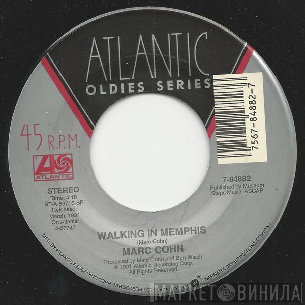  Marc Cohn  - Walking In Memphis / Ghost Train