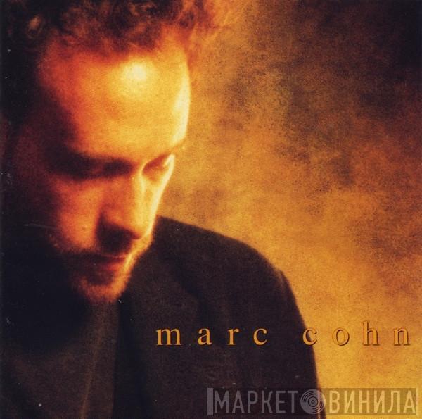 Marc Cohn - Marc Cohn