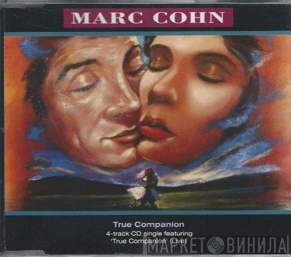 Marc Cohn - True Companion