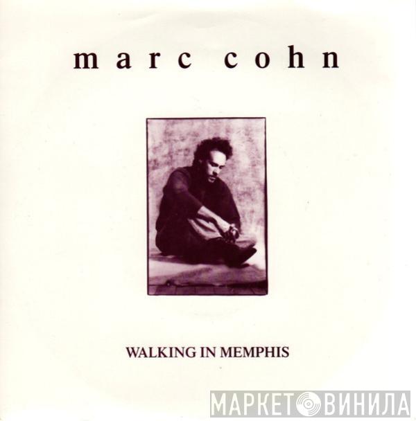 Marc Cohn - Walking In Memphis
