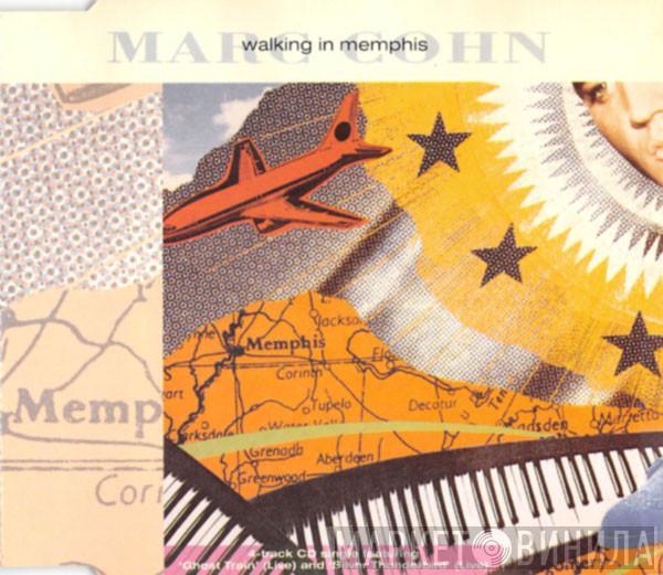  Marc Cohn  - Walking In Memphis