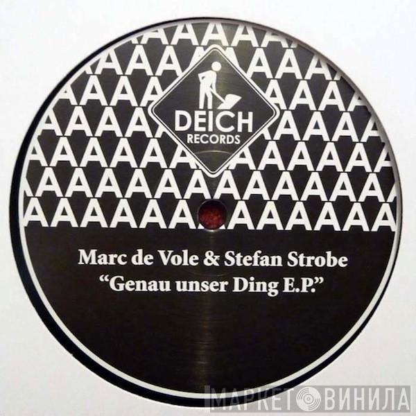 Marc De Vole, Stefan Strobe - Genau Unser Ding E.P.