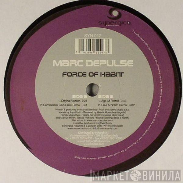 Marc DePulse - Force Of Habit