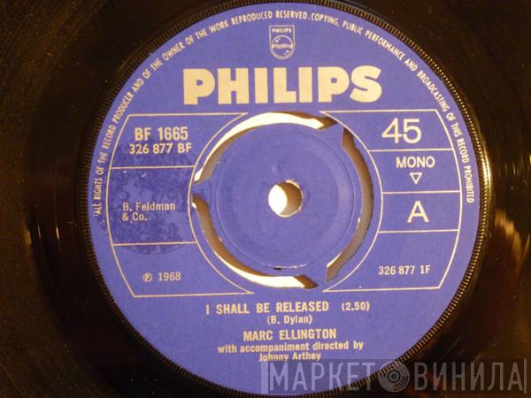Marc Ellington - I Shall Be Released