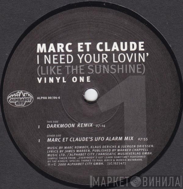  Marc Et Claude  - I Need Your Lovin' (Like The Sunshine)