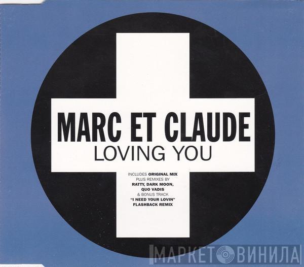  Marc Et Claude  - Loving You