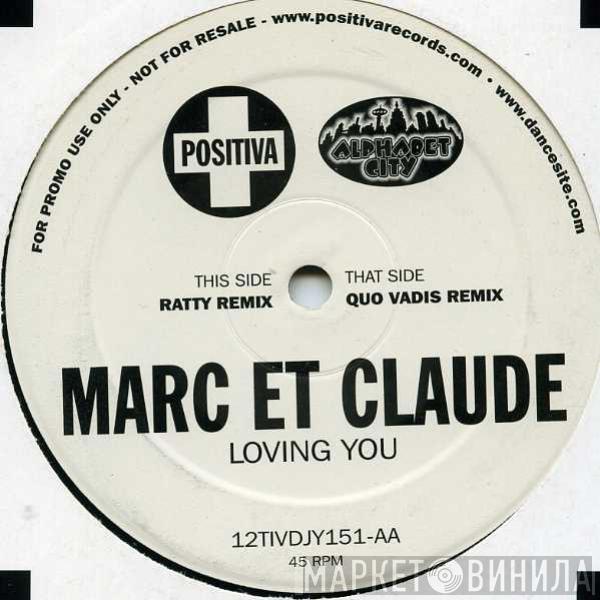  Marc Et Claude  - Loving You