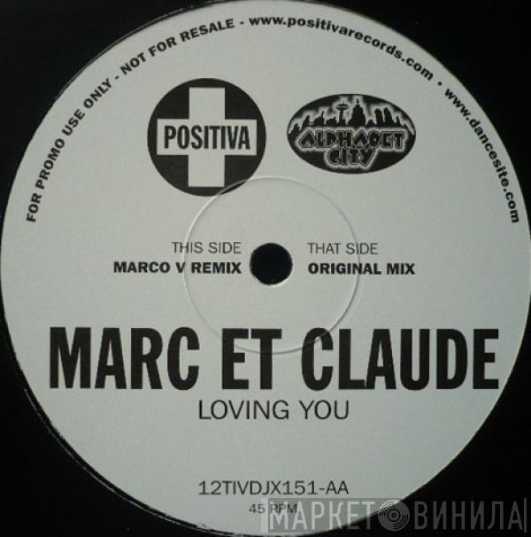 Marc Et Claude - Loving You