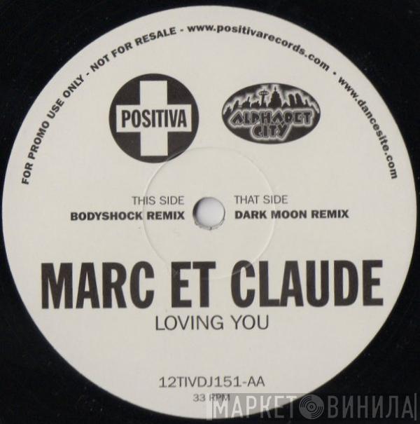  Marc Et Claude  - Loving You