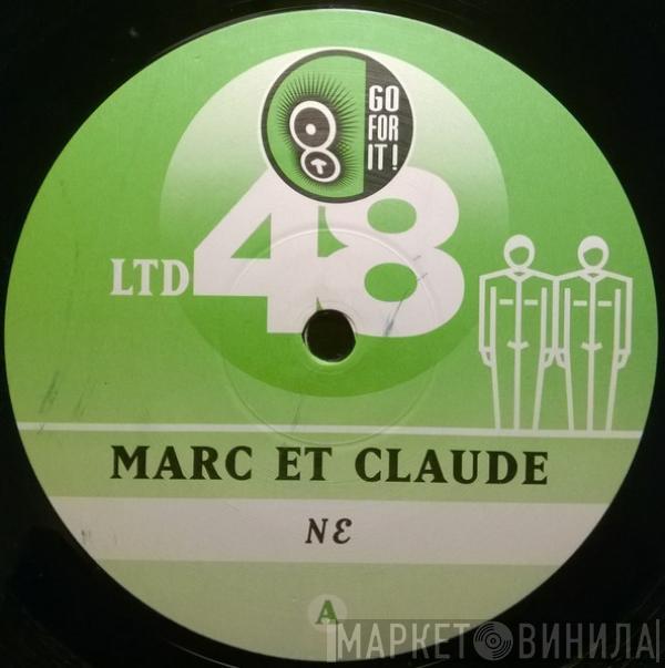 Marc Et Claude - Ne