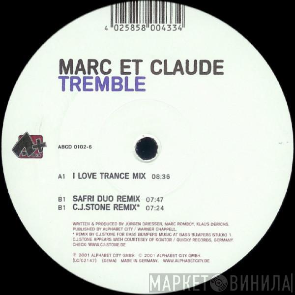 Marc Et Claude - Tremble