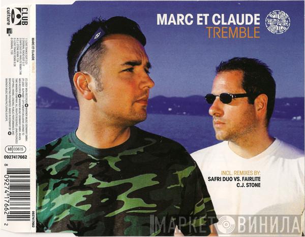  Marc Et Claude  - Tremble