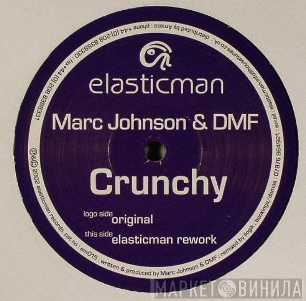 Marc Johnson & DMF - Crunchy