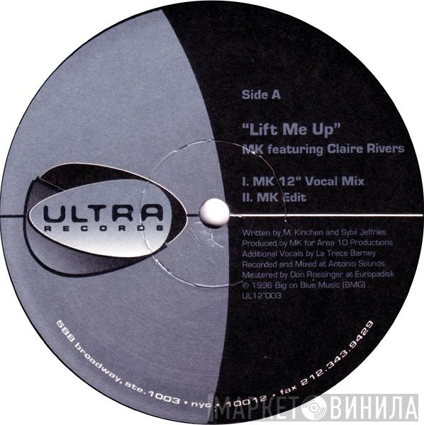Marc Kinchen, Claire Rivers - Lift Me Up