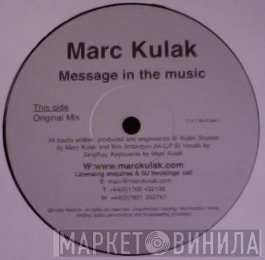 Marc Kulak - Message In The Music