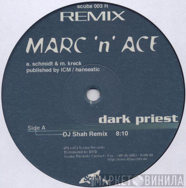  Marc N' Ace  - Dark Priest / Conquest Paradise Remixes