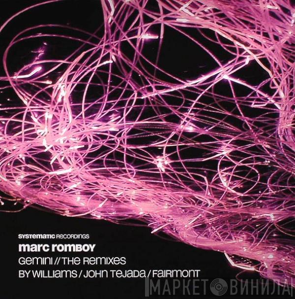 Marc Romboy - Gemini (The Remixes)