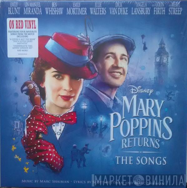 Marc Shaiman, Scott Wittman - Mary Poppins Returns: The Songs