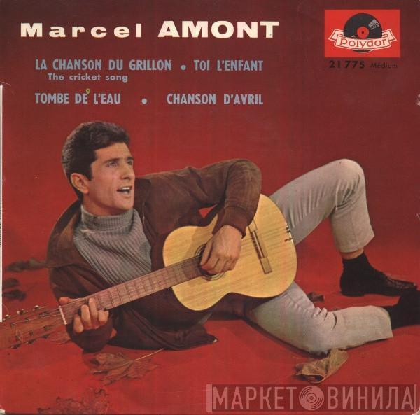 Marcel Amont - 15 - La Chanson Du Grillon