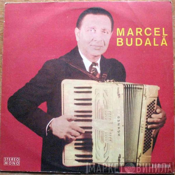 Marcel Budală - Marcel Budală