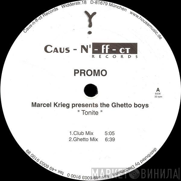 Marcel Krieg, The Ghetto Boys  - Tonite