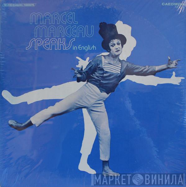 Marcel Marceau - Speaks In English