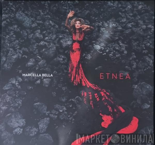Marcella Bella - Etnea