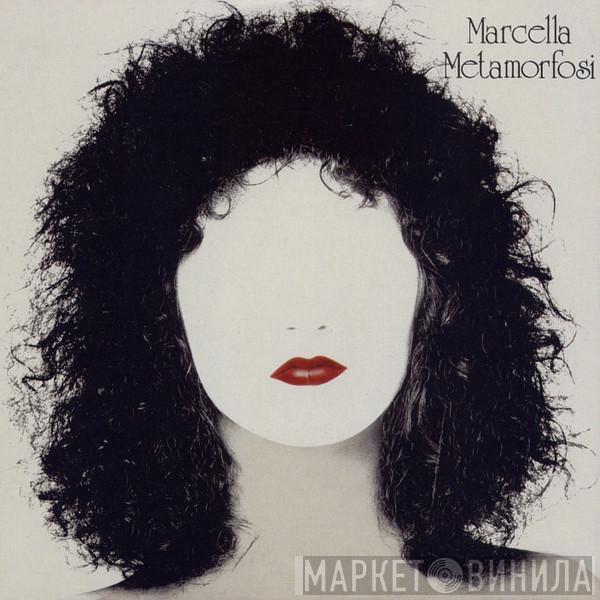 Marcella Bella - Metamorfosi